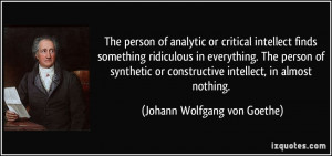 ... synthetic or constructive intellect, in almost nothing. - Johann