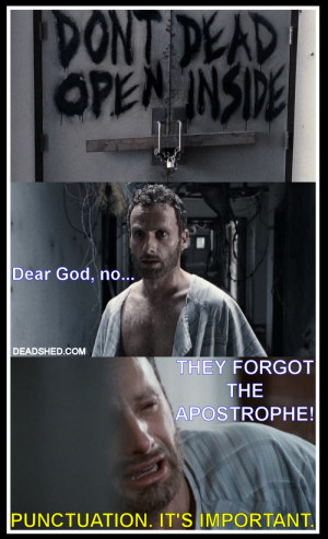 The_Walking_Dead_Season_1_Meme_Rick_Hospital_Sign_Apostrophe_DeadShed ...