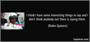 More Robin Quivers Quotes