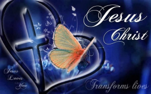 Jesus will change your life.