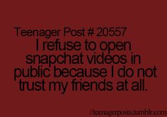 ... snapchat quotes, funny things to do in public, friend, snapchat funny