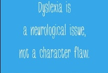 Inspirational quotes / by Not Just Dyslexia