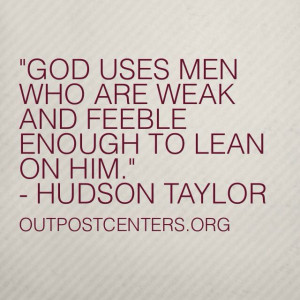 Hudson Taylor Missionary Quote