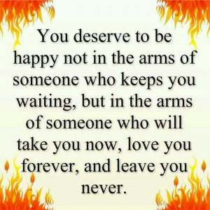 Deserve happiness