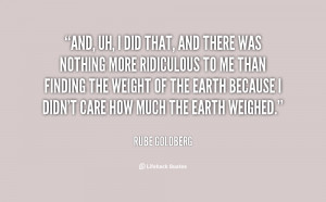 Rube Goldberg Quotes