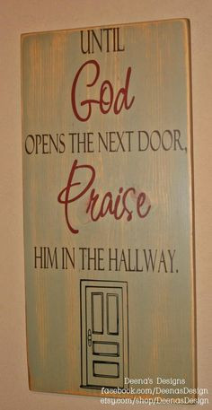 god quotes, god open, wood signs, door, inspirational quotes about god ...
