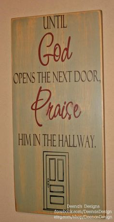 god quotes, god open, wood signs, door, inspirational quotes about god ...