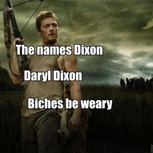 Daryl Dixon The Walking Dead Hell YEAH!!!!! by Monkeyboy780