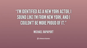 quote-Michael-Rapaport-im-identified-as-a-new-york-actor-30307.png
