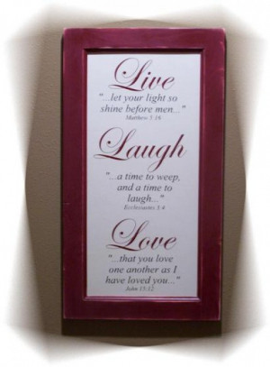 Live Laugh Love Quotes Short Quotes