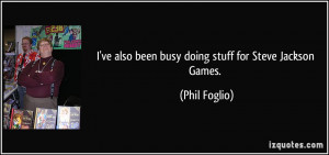 More Phil Foglio Quotes