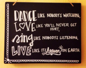 Dance Like Nobody's Watching ch alkboard; available 5x7 and 8x10. Can ...