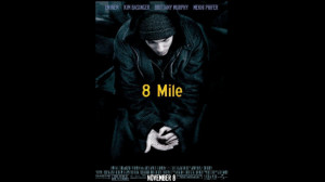Go Back > Gallery For > 8 Mile Movie Quotes