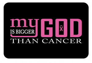 My God is bigger than cancer Breast Cancer by CaptCreations, $22.50
