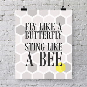 ... Butterfly-Sting-Like-A-Bee-ART-PRINT-Famous-quote-wall-art-print
