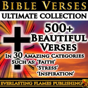 BIBLE VERSES ULTIMATE COLLECTION - 500+ of the Most Beautiful Verses ...
