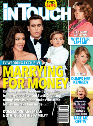 ITW: Kourtney Kardashian & Scott plan to marry on TV… for money ...