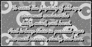 To resist the frigidity of old age – Age Quote