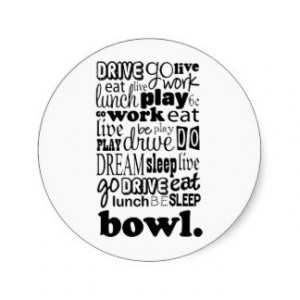Fun Bowling Life Design Gift Round Stickers