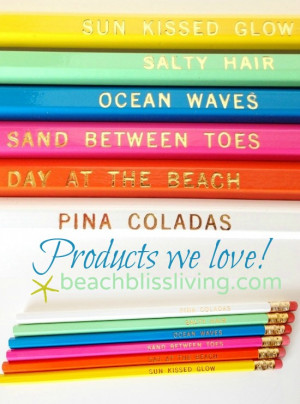 ... Pencils with beach sayings! Over are the days of jotting down notes