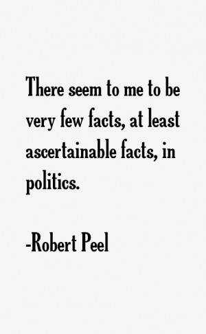 Robert Peel Quotes & Sayings
