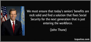 We must ensure that today's seniors' benefits are rock solid and find ...