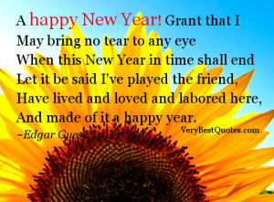 New Year! Grant that I May bring no tear to any eye When this New ...