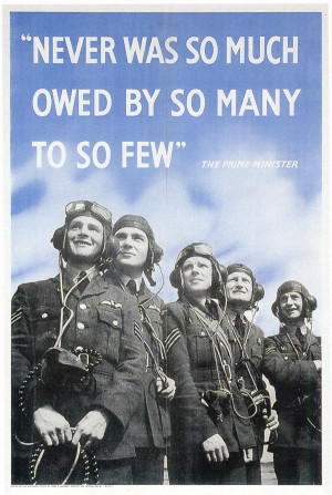 Never Was So Much Owed by So Many to So Few” (1940)