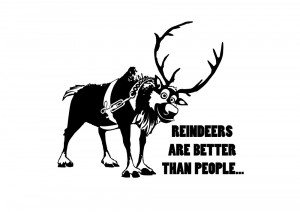 Sven Frozen 'Reindeers are better than people'