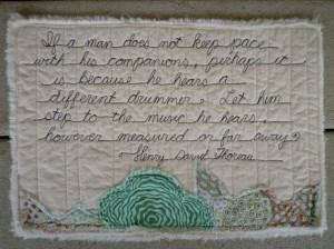 Quilted Quote by Henry David Thoreau Poetry Quilt Different Drummer