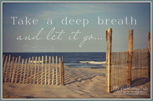 BREATHE Deep, the Sea Air- Let it Go GRATITUDE (Seaside Beach Fence ...