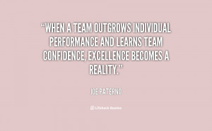 ... performance and learns team confidence, excellence becomes a reality
