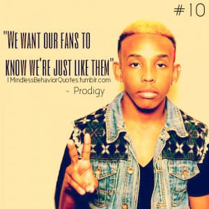 117 notes · #Prodigy #MB #Mindless Behavior Quotes #mindless behavior