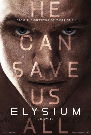 Elysium posters & trailer w/ Matt Damon