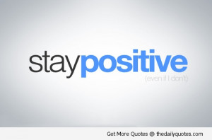 Stay Positive Share On Facebook