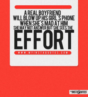 real boyfriend will blow up his girl's phone when she's mad at him ...