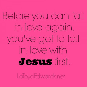 Love & Single Mom: Falling in Love with Jesus