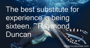Raymond Duncan Quotes Pictures