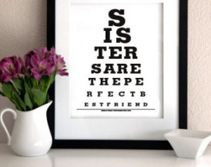 GIFT FOR SISTER - Sisters Are The Perfect Best Friend - Eye Exam Chart ...