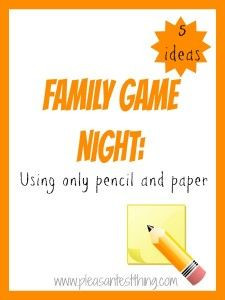 Family Game Night: 5 Ideas ~:: The Pleasantest Thing ::~ Family games ...