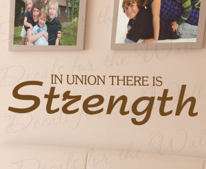 Find Strength in Union Wall Decal Quote