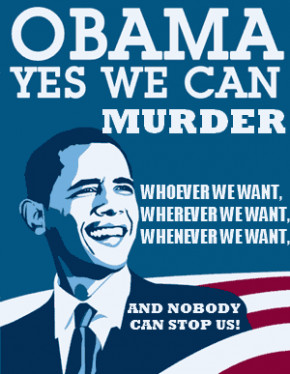 Obama Mass MurdererCIA conducting 'signature strikes' killing entire ...