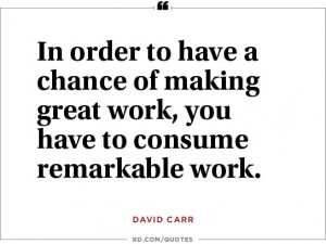 David Carr: 10 Blunt, Introspective, and Downright Inspiring Quotes