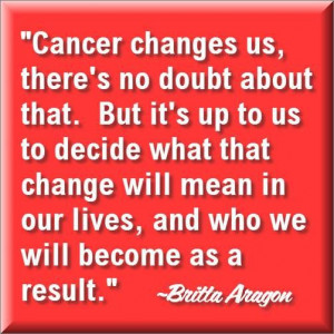 Cancer Survivor Quotes: 