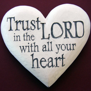 Hearts – Trust in the Lord