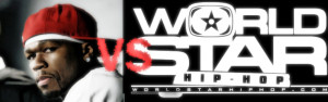 Don't Sleep on this 50 Cent vs. WorldStarHipHop.Com Lawsuit