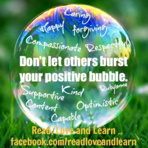 Don't let others burst your bubble