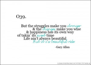 Lessons From Country Gary Allan :)
