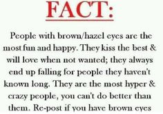 Eye Sayings | ... hazel eyes are the most fun and happy | My Quotes ...
