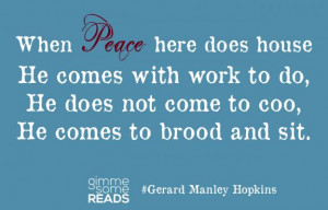 Peace: a poem by Gerard Manley #Hopkins #quote | gimmesomereads.com